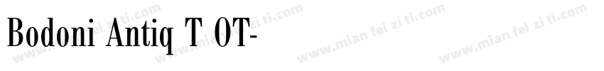 Bodoni Antiq T OT字体转换
